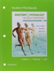 Image for Workbook for Anatomy &amp; Physiology for Health Professions