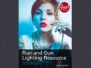 Image for Run and Gun Lighting Resource:  One-Light Solutions for Commercial and Portrait Photographers