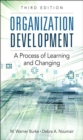 Image for Organization development: a process of learning and changing.