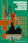 Image for Engineering economic analysis guidebook