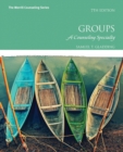 Image for Groups : A Counseling Specialty