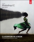 Image for Adobe Photoshop CC Classroom in a Book (2014 release)