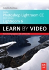 Image for Adobe Photoshop Lightroom CC (2015 release) / Lightroom 6 Learn by Video
