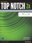 Image for Top Notch 2 Student Book Split A with MyLab English
