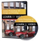 Image for Adobe Photoshop for 3D Design and Printing : Learn by Video