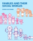 Image for Families and Their Social Worlds -- Print Offer [Loose-Leaf]