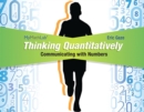 Image for Thinking Quantitatively : Communicating with Numbers MyLab Math Access Card with Guided Worksheets -- Access Card Package