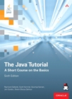 Image for The Java tutorial: a short course on the basics