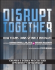 Image for Design Process and Opportunity Development (Chapter 8 from Disrupt Together)