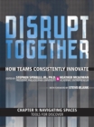 Image for Navigating Spaces - Tools for Discover (Chapter 9 from Disrupt Together)