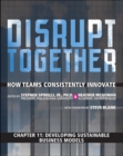 Image for Developing Sustainable Business Models (Chapter 11 from Disrupt Together)
