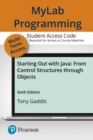 Image for MyLab Programming with Pearson eText -- Access Card -- for Starting Out with Java : From Control Structures through Objects