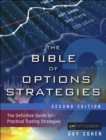 Image for Bible of Options Strategies: The Definitive Guide for Practical Trading Strategies