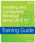 Image for Training guide: installing and configuring Windows Server 2012 R2
