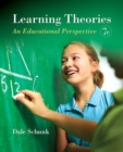 Image for Learning Theories : An Educational Perspective, Pearson eText -- Access Card