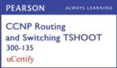 Image for CCNP R&amp;S TSHOOT 300-135 Pearson uCertify Course Student Access Card