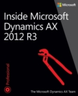 Image for Inside Microsoft Dynamics AX 2012 R3.