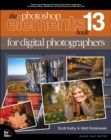 Image for The Photoshop Elements 13 Book for Digital Photographers