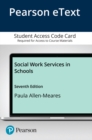 Image for Social Work Services in Schools, Pearson eText -- Access Card