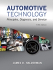Image for Automotive Technology : Principles, Diagnosis, and Service Plus MyLab Automotive with Pearson eText -- Access Card Package
