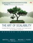 Image for The art of scalability: scalable web architecture, processes, and organizations for the modern enterprise