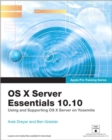 Image for OS X Server essentials 10.10  : using and supporting OS X Server on Yosemite