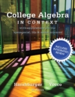Image for College algebra in context  : with applications for the managerial, life &amp; social sciences