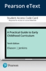 Image for Practical Guide to Early Childhood Curriculum, A -- Enhanced Pearson eText