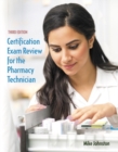 Image for Certification Exam Review for the Pharmacy Technician