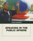 Image for Speaking in the Public Sphere
