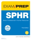 Image for SPHR Exam Prep: Senior Professional in Human Resources