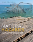 Image for Natural Hazards : Earth&#39;s Processes as Hazards, Disasters, and Catastrophes Plus MasteringGeology with eText - Access Card Pack