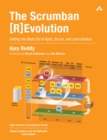 Image for The Scrumban (r)evolution: getting the most out of Agile, Scrum, and Lean Kanban