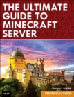 Image for The ultimate guide to Minecraft server