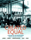 Image for Created equal  : a history of the United StatesVolume 2