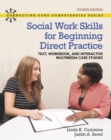 Image for Social Work Skills for Beginning Direct Practice