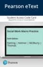Image for Social Work Macro Practice -- Enhanced Pearson eText