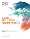 Image for Models and applications in the decision sciences  : best papers from the 2015 annual conference
