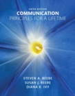 Image for Communication : Principles for a Lifetime Plus NEW MyCommunicationLab for Communication -- Access Card Package