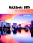 Image for QuickBooks 2015 : A Complete Course (Without Software)