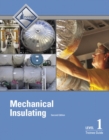 Image for Mechanical Insulating Trainee Guide, Level 1