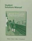 Image for Student solutions manual for Basic college mathematics, John Tobey, Jr., Jeffrey Slater, Jamie Blair, Jenny Crawford, eighth edition