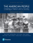 Image for The American people  : creating a nation and a societyVolume 2