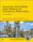 Image for Analysis, Synthesis, and Design of Chemical Processes