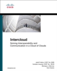 Image for Intercloud: solving interoperability and communication in a cloud of clouds