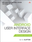 Image for Android user interface design: implementing material design for developers