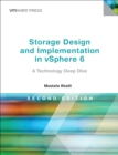 Image for Storage design and implementation in vSphere 6: a technology deep dive