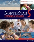 Image for NorthStar Listening and Speaking 5 with Interactive Student Book access code and MyEnglishLab