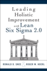 Image for Leading Holistic Improvement with Lean Six Sigma 2.0