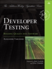 Image for Developer Testing: Building Quality into Software